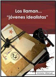 Descargar LOS LLAMAN JOVENES IDEALISTAS