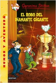 Descargar EL ROBO DEL DIAMANTE GIGANTE  GERONIMO STILTON 53