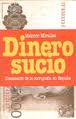 Descargar DINERO SUCIO  DICCIONARIO DE LA CORRUPCION EN ESPAñA