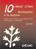 Descargar 10 IDEAS CLAVE: ANIMACION A LA LECTURA