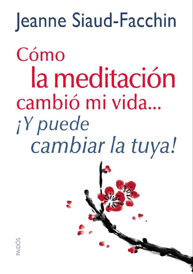 Descargar COMO LA MEDITACION CAMBIO MI VIDA    ¡Y PUEDE CAMBIAR LA TUYA!