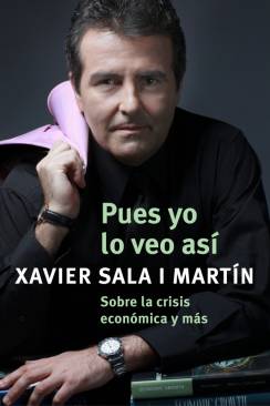 Descargar PUES YO LO VEO ASI  SOBRE LA CRISIS ECONOMICA Y MAS