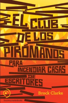 Descargar EL CLUB DE LOS PIROMANOS