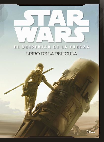 Descargar STAR WARS  EL DESPERTAR DE LA FUERZA  EL LIBRO DE LA PELICULA