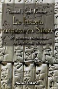 Descargar LA HISTORIA EMPIEZA EN SUMER  39 TESTIMONIOS DE LA HISTORIA ESCRITA