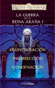 Descargar LA GUERRA DE LA REINA ARAÑA I: DESINTEGRACION / INSURRECCION / CONDENACION