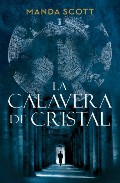 Descargar LA CALAVERA DE CRISTAL