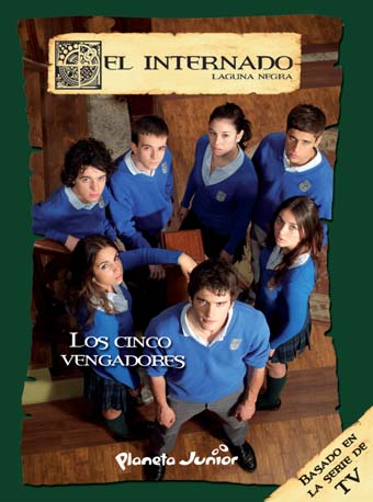 Descargar EL INTERNADO 9  LOS CINCO VENGADORES