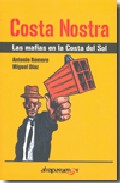 Descargar COSTA NOSTRA  LAS MAFIAS EN LA COSTA DEL SOL