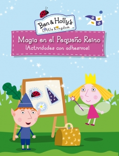 Descargar MAGIA EN EL PEQUEÑO REINO (EL PEQUEÑO REINO DE BEN Y HOLLY)