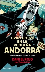 Descargar GRAN GOLPE EN LA PEQUEÑA ANDORRA