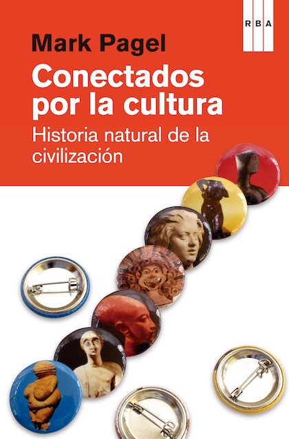 Descargar CONECTADOS POR LA CULTURA  HISTORIA NATURAL DE LA CIVILIZACION