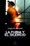 Descargar LA FURIA Y EL SILENCIO