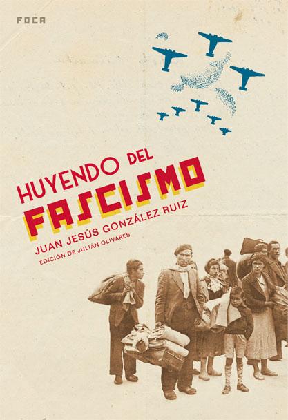 Descargar HUYENDO DEL FASCISMO