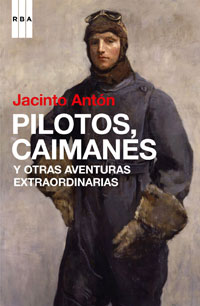 Descargar PILOTOS  CAIMANES Y OTRAS AVENTURAS EXTRAORDINARIAS