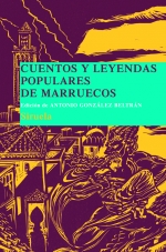 Descargar CUENTOS Y LEYENDAS POPULARES DE MARRUECOS  RECOPILADOS EN MARRAKECH POR LA DOCTORA LEGEY