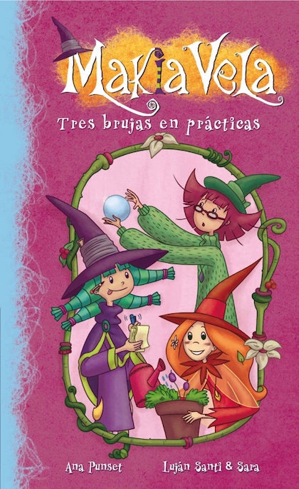 Descargar TRES BRUJAS EN PRACTICAS (MAKIA VELA NUM 9)