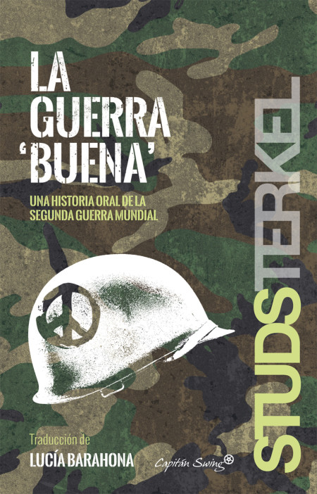 Descargar LA GUERRA BUENA  UNA HISTORIA ORAL DE LA SEGUNDA GUERRA MUNDIAL