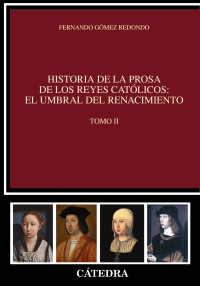 Descargar HISTORIA DE LA PROSA DE LOS REYES CATOLICOS: EL UMBRAL DEL RENACIMIENTO  TOMO II