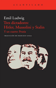 Descargar TRES DICTADORES: HITLER  MUSSOLINI Y STALIN  Y UN CUARTO: PRUSIA 