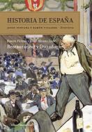 Descargar HISTORIA DE ESPAÑA  VOLUMEN 7: RESTAURACION Y DICTADURA