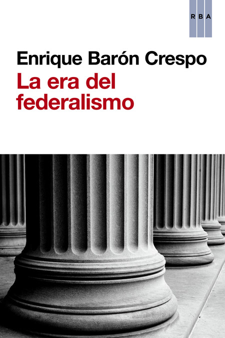 Descargar LA ERA DEL FEDERALISMO