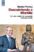 Descargar DESCUBRIENDO A MONTILLA: EL SUEñO CATALAN DEL PRESIDENTE DE LA GENERALITAT