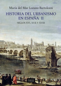 Descargar HISTORIA DEL URBANISMO EN ESPAÑA  II