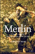 Descargar MERLIN  HISTORIA Y LEYENDA DE LA INGLATERRA DEL REY ARTURO