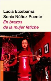 Descargar EN BRAZOS DE LA MUJER FETICHE