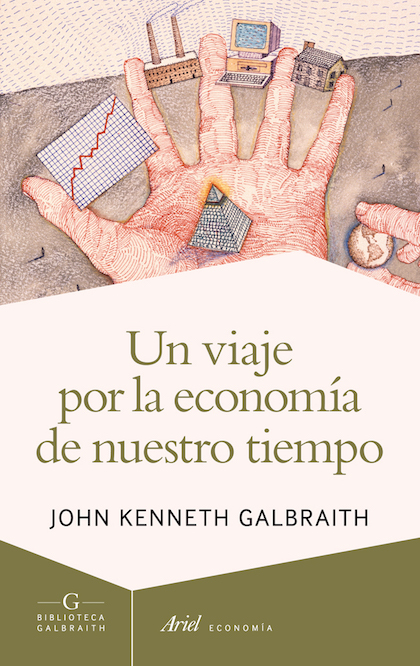 Descargar UN VIAJE POR LA ECONOMIA DE NUESTRO TIEMPO