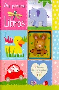 Descargar MIS PRIMEROS LIBROS: 5 DELICIOSOS LIBROS INTERACTIVOS PARA EL BEBE