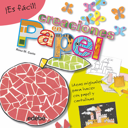 Descargar ES FACIL: CREACIONES EN PAPEL