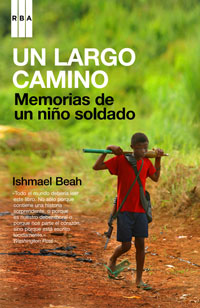 Descargar UN LARGO CAMINO  MEMORIAS DE UN NIñO SOLDADO