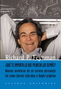 Descargar ¿QUE TE IMPORTA LO QUE PIENSEN LOS DEMAS? NUEVAS AVENTURAS DE UN CURIOSO PERSONAJE COMO LE FUERON REFERIDAS A RALPH LEIGHTON