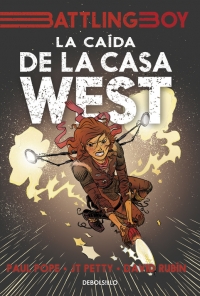 Descargar LA CAIDA DE LA CASA WEST (BATTLING BOY)