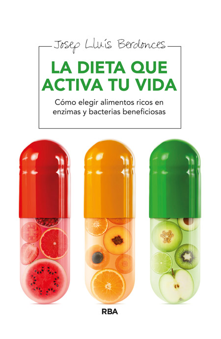 Descargar LA DIETA QUE ACTIVA TU VIDA