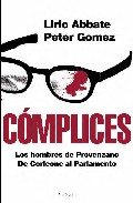 Descargar COMPLICES  LOS HOMBRES DE PROVENZANO  DE CORLEONE AL PARLAMENTO