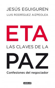 Descargar ETA LAS CLAVES DE LA PAZ  CONFESIONES DEL NEGOCIADOR