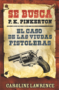 Descargar EL CASO DE LAS VIUDAS PISTOLERAS  SE BUSCA: P K  PINKERTON 3