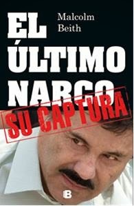 Descargar EL ULTIMO NARCO  SU CAPTURA