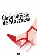 Descargar COMO LIBRARSE DE MATTHEW