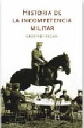 Descargar HISTORIA DE LA INCOMPETENCIA MILITAR