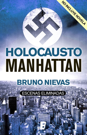 Descargar HOLOCAUSTO  MANHATTAN  ESCENAS ELIMINADAS