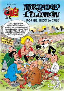 Descargar MORTADELO Y FILEMON: ¡POR ISIS  LLEGO LA CRISIS! OLE MORTADELO Nº 185