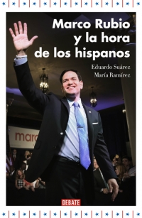 Descargar MARCO RUBIO Y LA HORA DE LOS HISPANOS