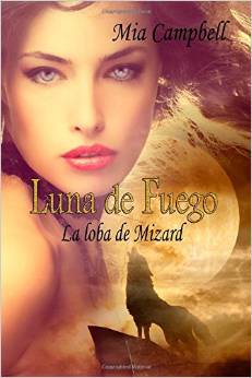 Descargar LUNA DE FUEGO  LA LOBA DE MIZARD