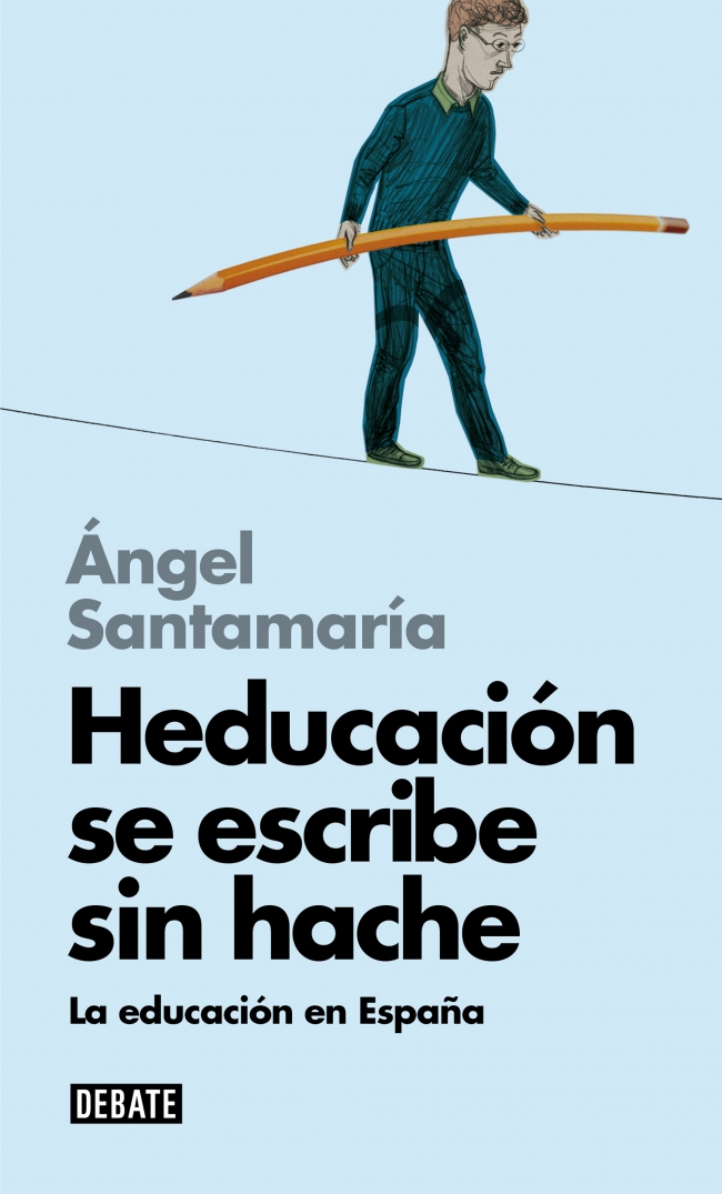 Descargar HEDUCACION SE ESCRIBE SIN HACHE  LA EDUCACION EN ESPAñA