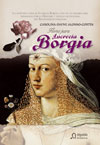 Descargar LAS FLORES PARA LUCRECIA BORGIA