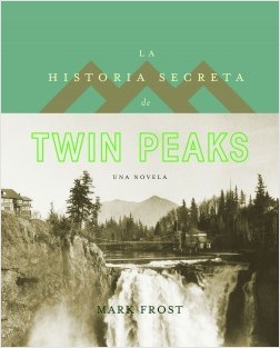 Descargar LA HISTORIA SECRETA DE TWIN PEAKS